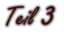Teil 3