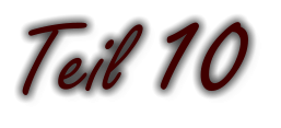 Teil 10
