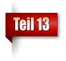 Teil 13