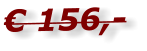 € 156,-
