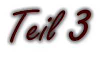 Teil 3
