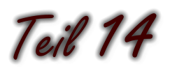 Teil 14