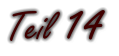 Teil 14